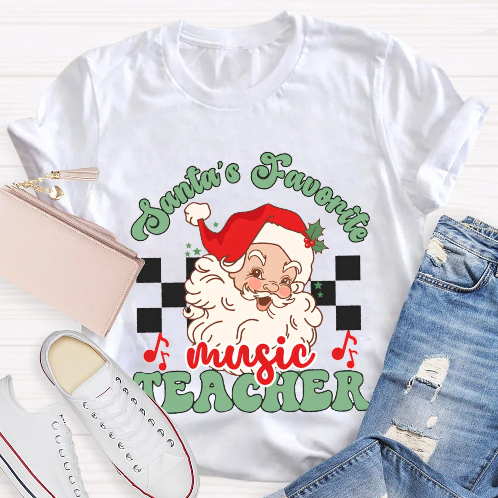 Santa'S Favorite Music Teacher Christmas T-shirt