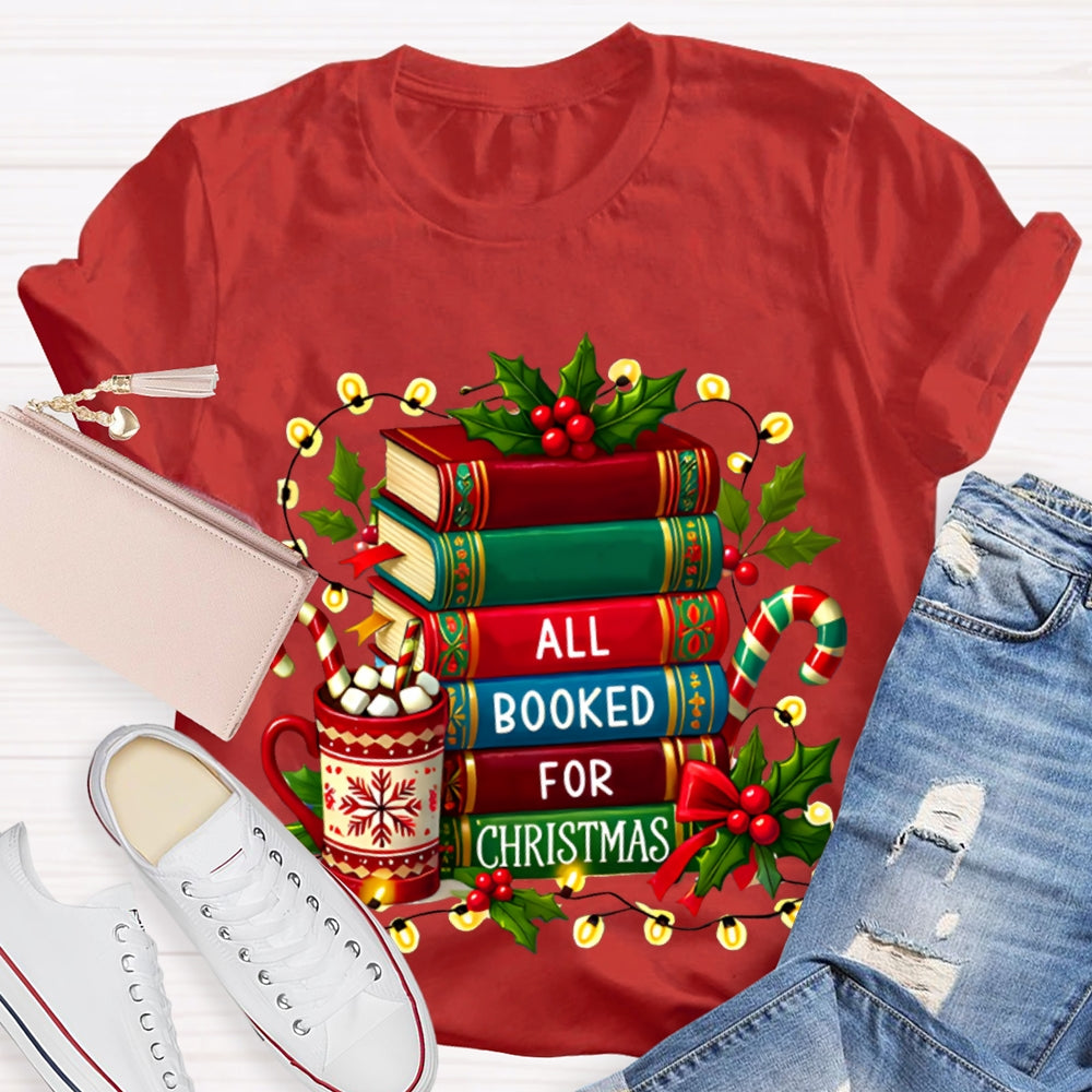 All Booked For Christmas Coloring Books And Christmas Lights T-shirt