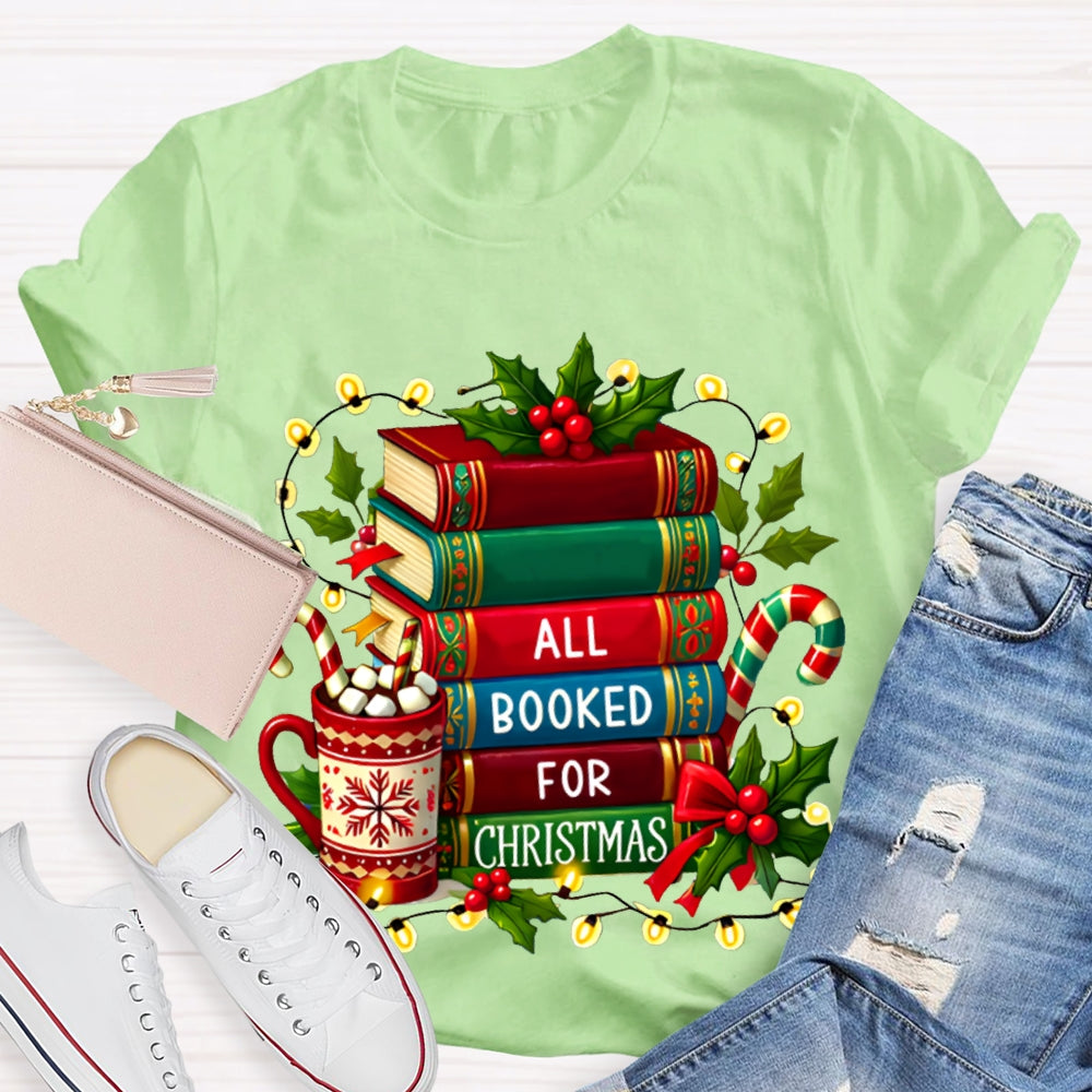 All Booked For Christmas Coloring Books And Christmas Lights T-shirt