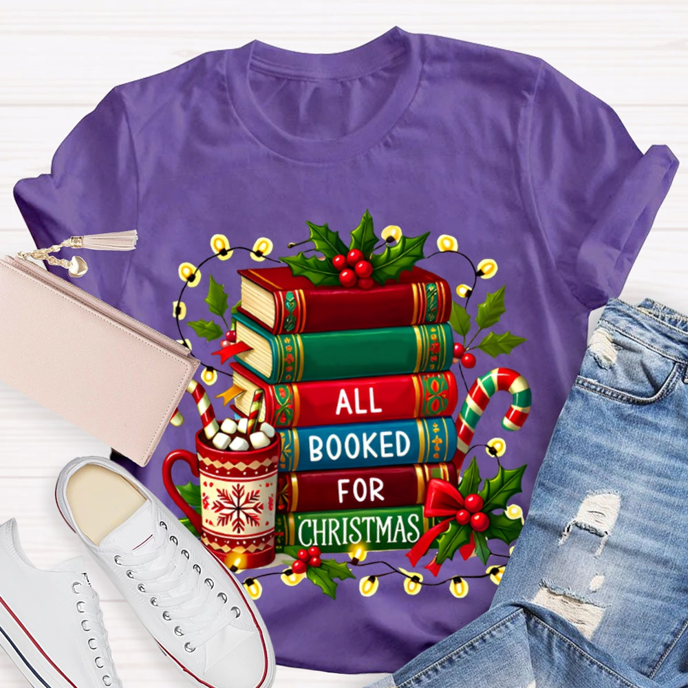 All Booked For Christmas Coloring Books And Christmas Lights T-shirt