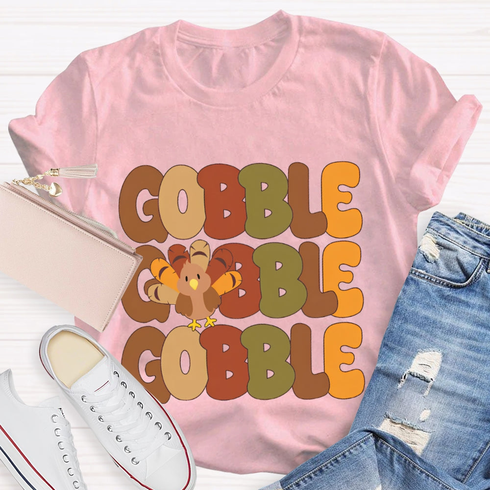 Gobble Gobble Turkey Teacher T-Shirt