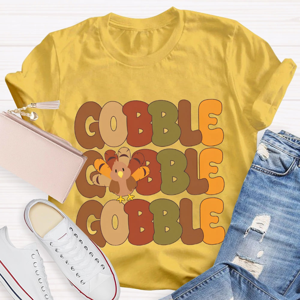 Gobble Gobble Turkey Teacher T-Shirt