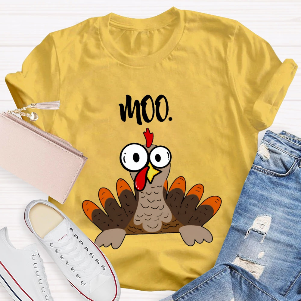 Moo Turkey Thanksgiving Teacher T-Shirt