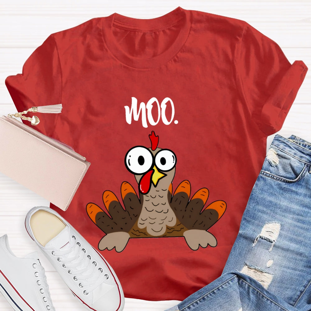 Moo Turkey Thanksgiving Teacher T-Shirt