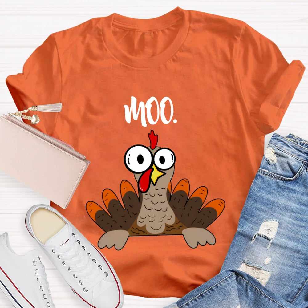 Moo Turkey Thanksgiving Teacher T-Shirt
