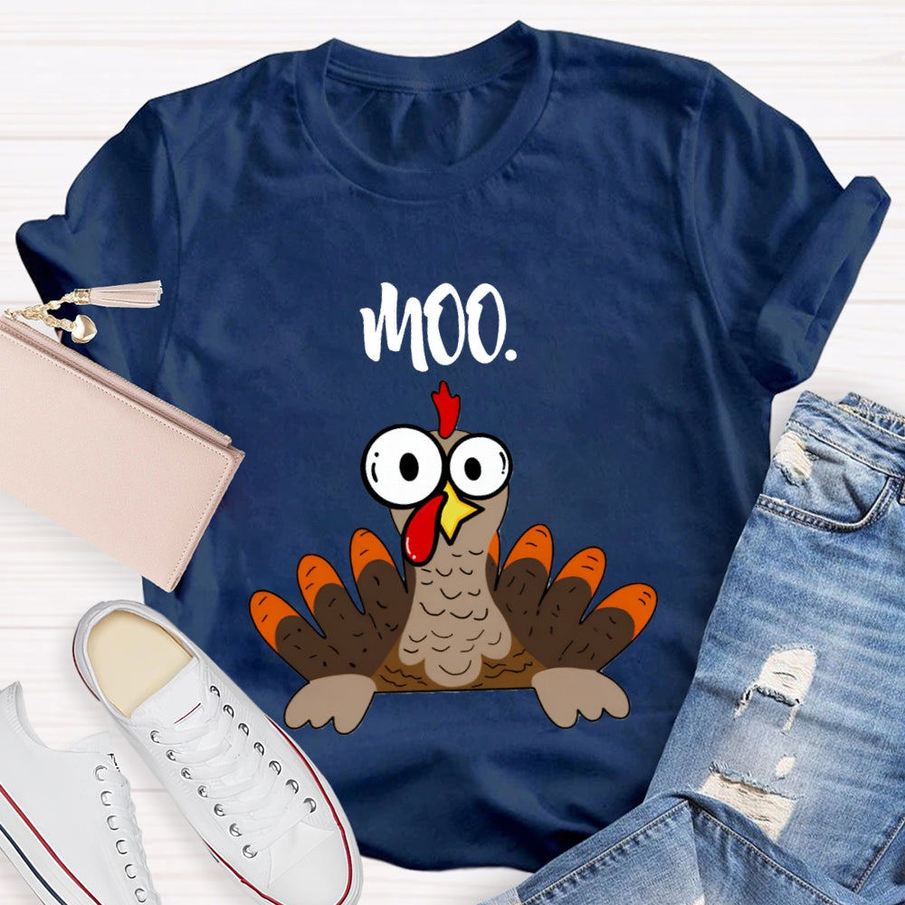 Moo Turkey Thanksgiving Teacher T-Shirt