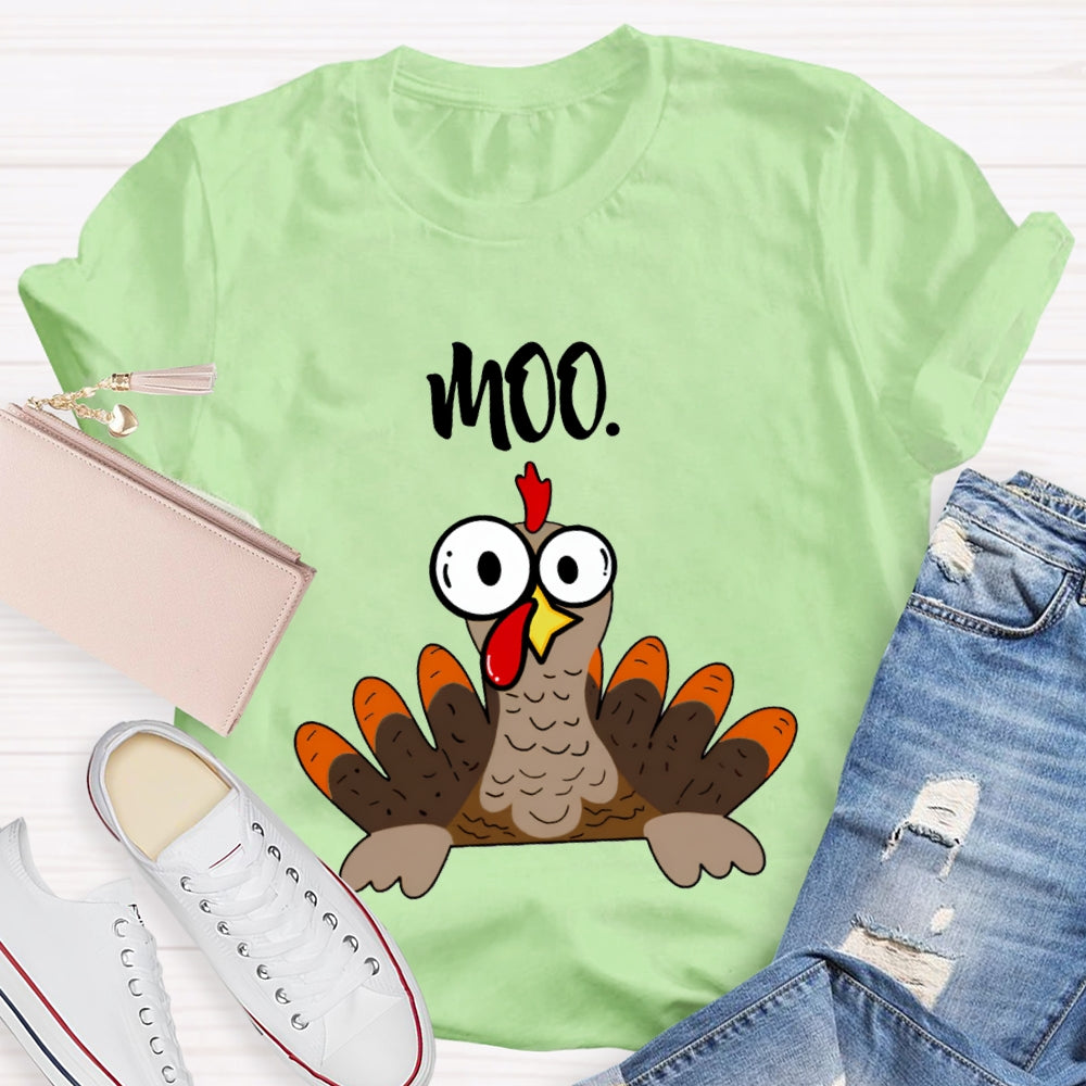 Moo Turkey Thanksgiving Teacher T-Shirt