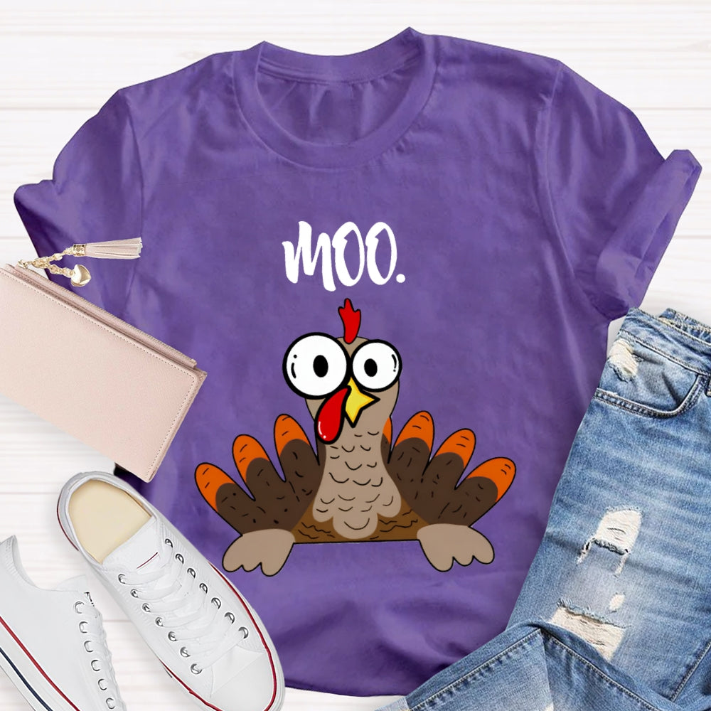Moo Turkey Thanksgiving Teacher T-Shirt