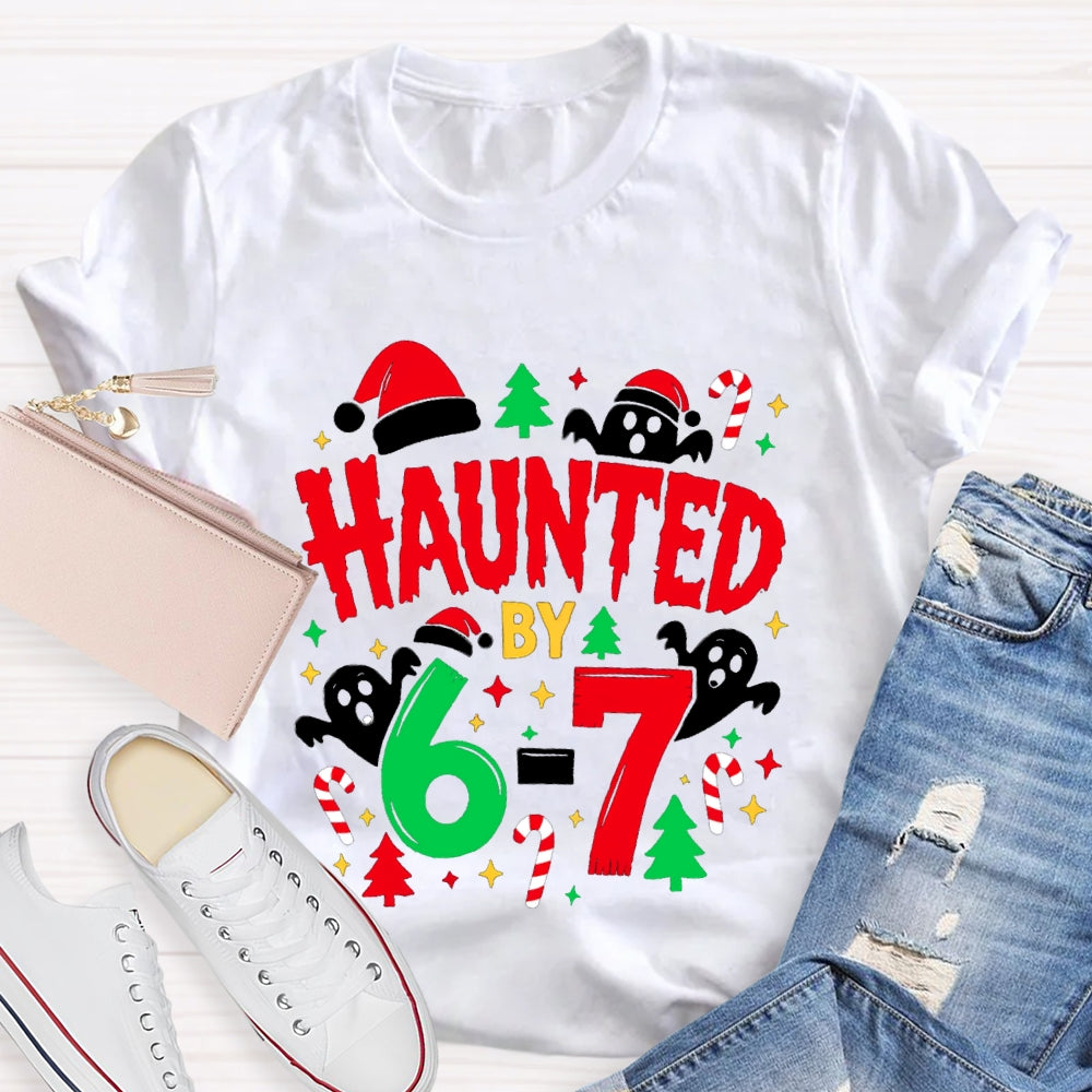 Haunted By Six Seven Christmas Math Ghost Teacher T-Shirt
