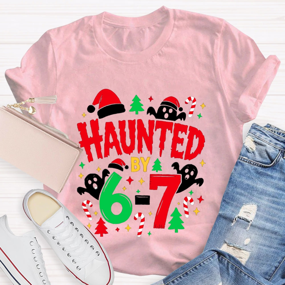 Haunted By Six Seven Christmas Math Ghost Teacher T-Shirt