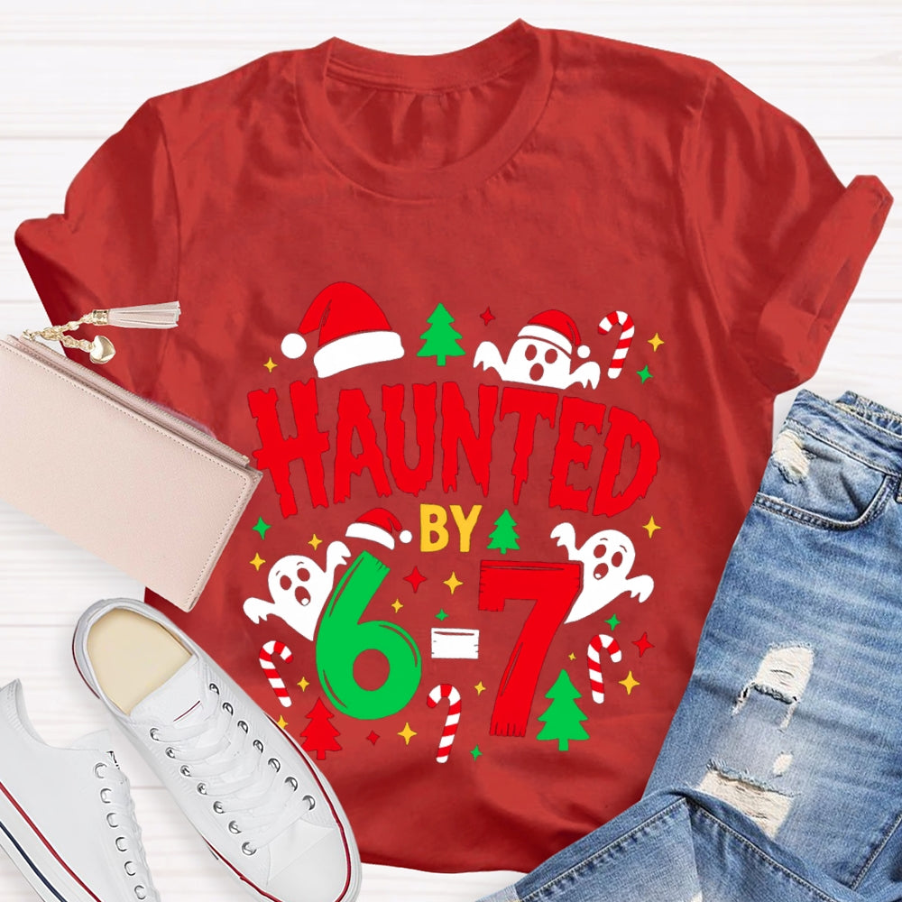 Haunted By Six Seven Christmas Math Ghost Teacher T-Shirt