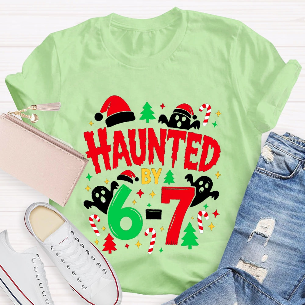 Haunted By Six Seven Christmas Math Ghost Teacher T-Shirt