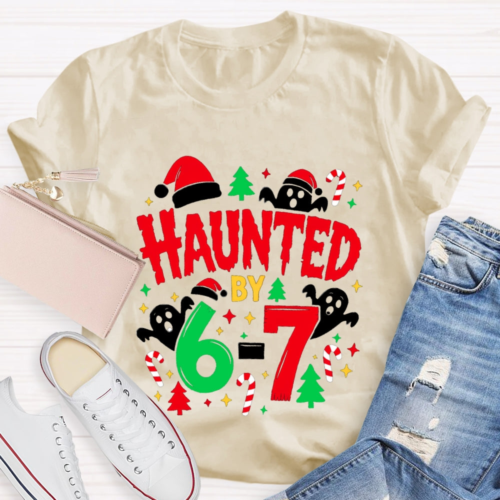 Haunted By Six Seven Christmas Math Ghost Teacher T-Shirt