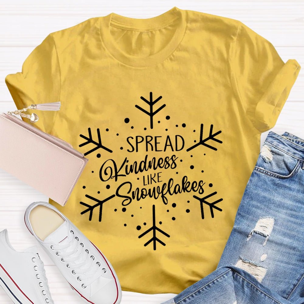 Spread Kindness Like Snowflakes Christmas T-shirt