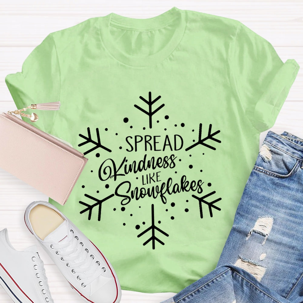Spread Kindness Like Snowflakes Christmas T-shirt