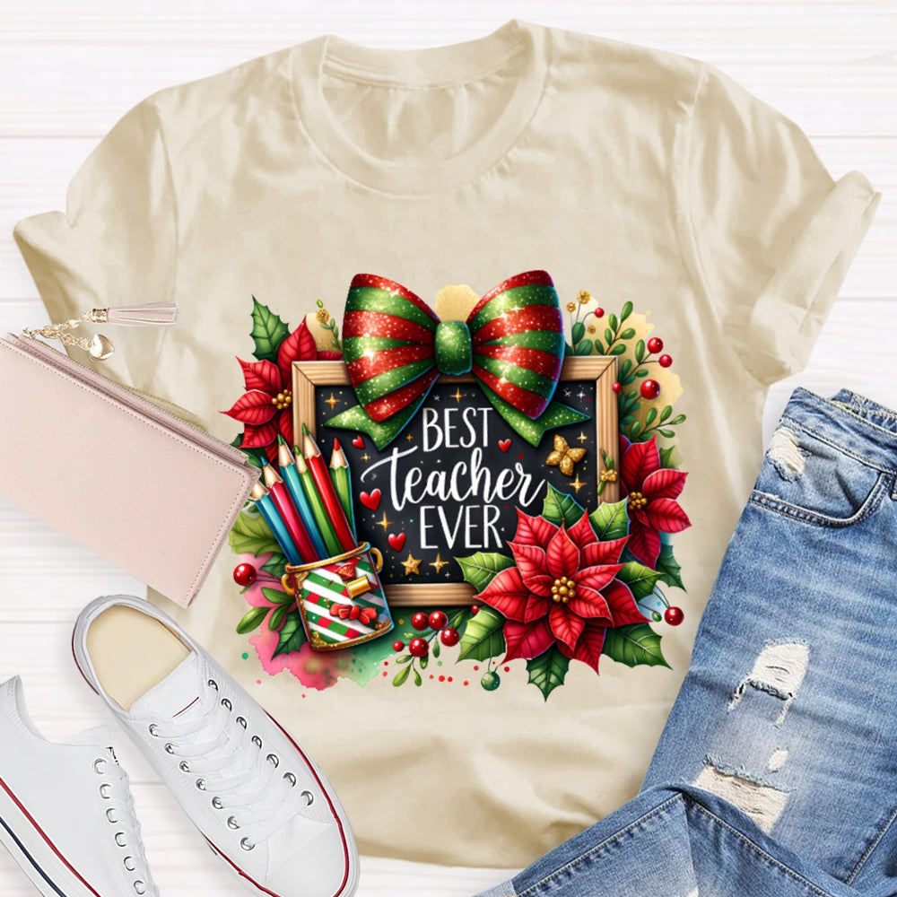 Best Teacher Ever Colored Pencils And Bows T-shirt