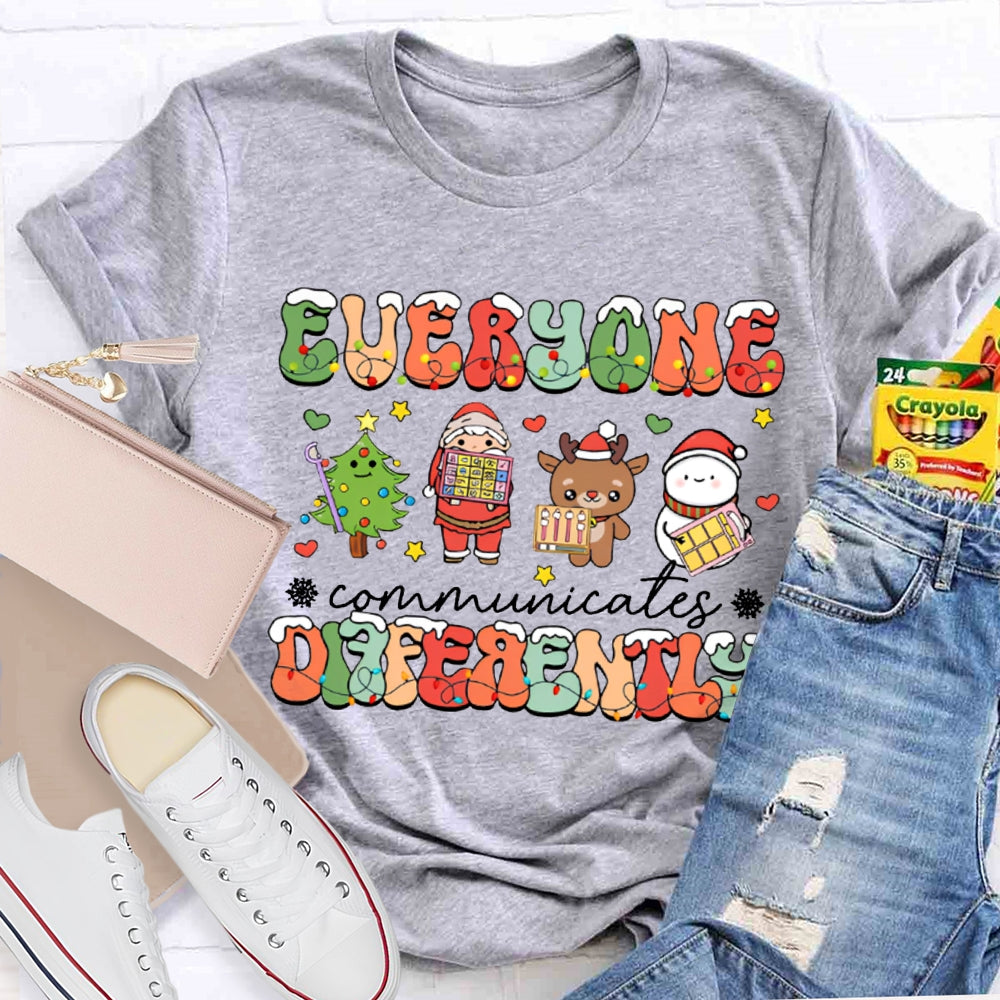 Everyone Communicates Differently Christmas Lights Font Christmas T-shirt