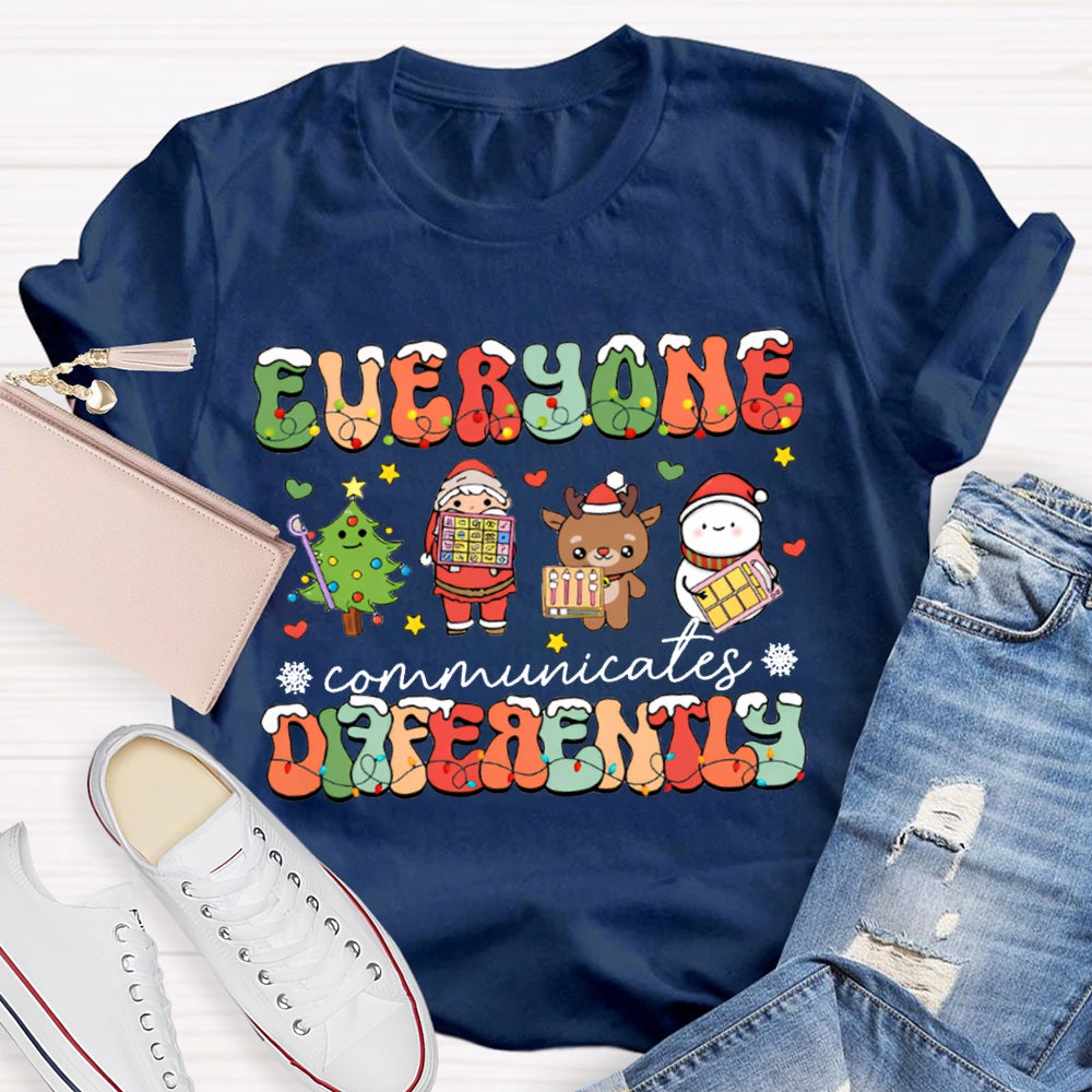 Everyone Communicates Differently Christmas Lights Font Christmas T-shirt