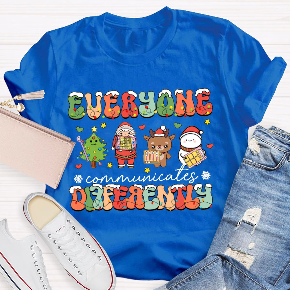 Everyone Communicates Differently Christmas Lights Font Christmas T-shirt