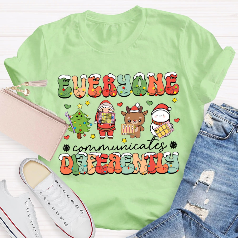 Everyone Communicates Differently Christmas Lights Font Christmas T-shirt