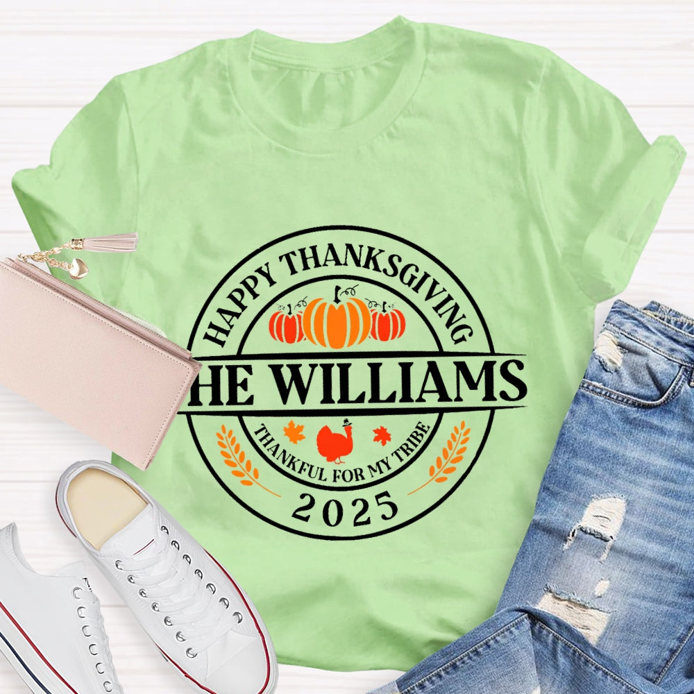 Personalized Name Happy Thanksgiving Thankful For My Tribe T-Shirt
