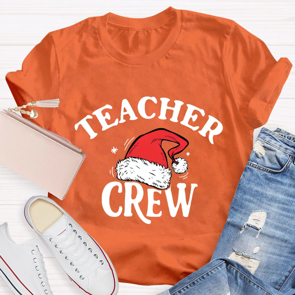Teacher Crew Santa Hat T-Shirt