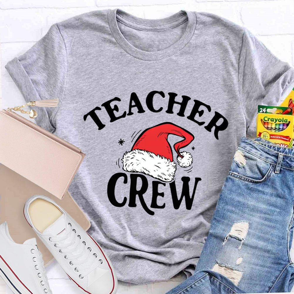 Teacher Crew Santa Hat T-Shirt