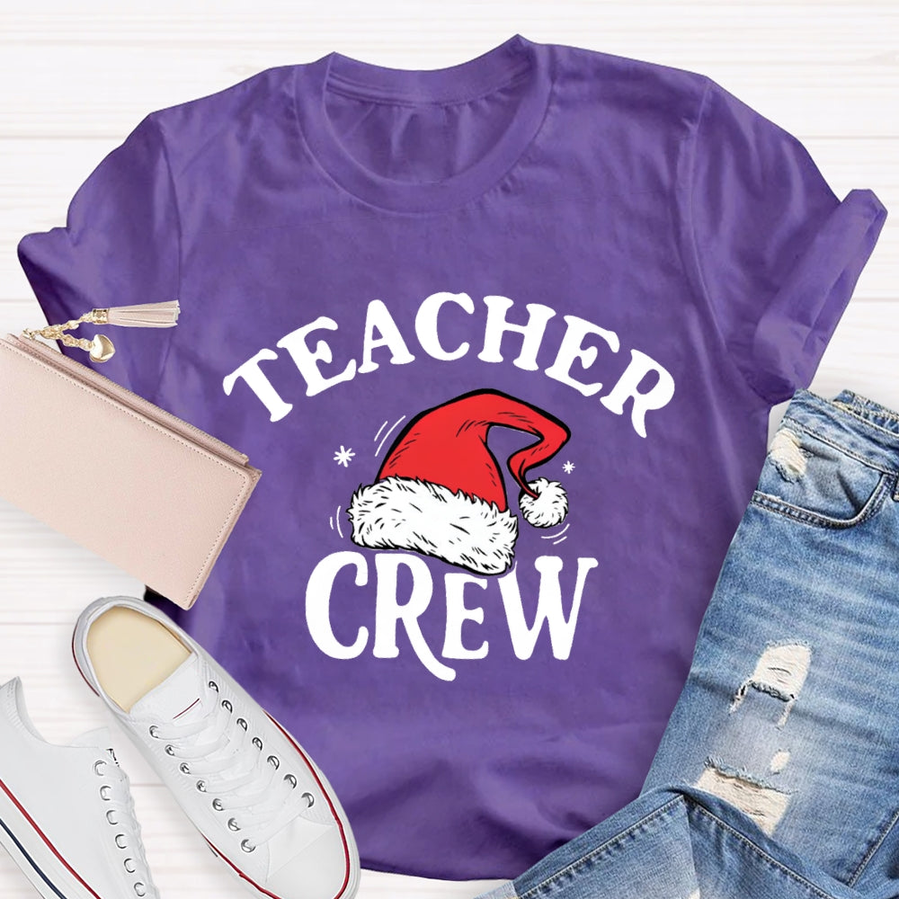 Teacher Crew Santa Hat T-Shirt