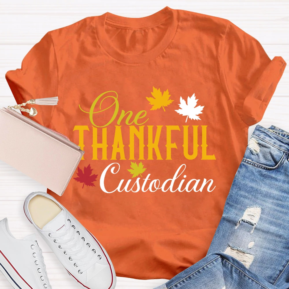 One Thankful Custodian T-shirt