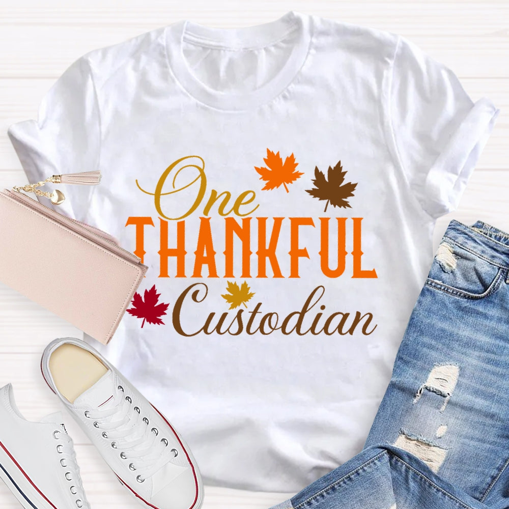 One Thankful Custodian T-shirt