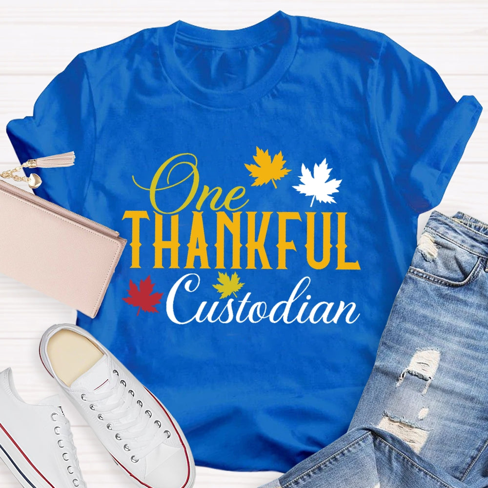 One Thankful Custodian T-shirt