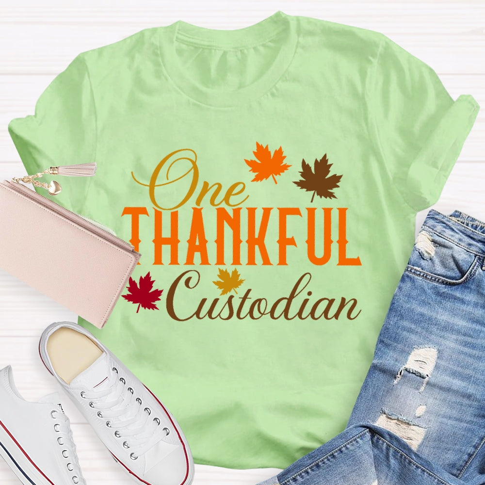 One Thankful Custodian T-shirt