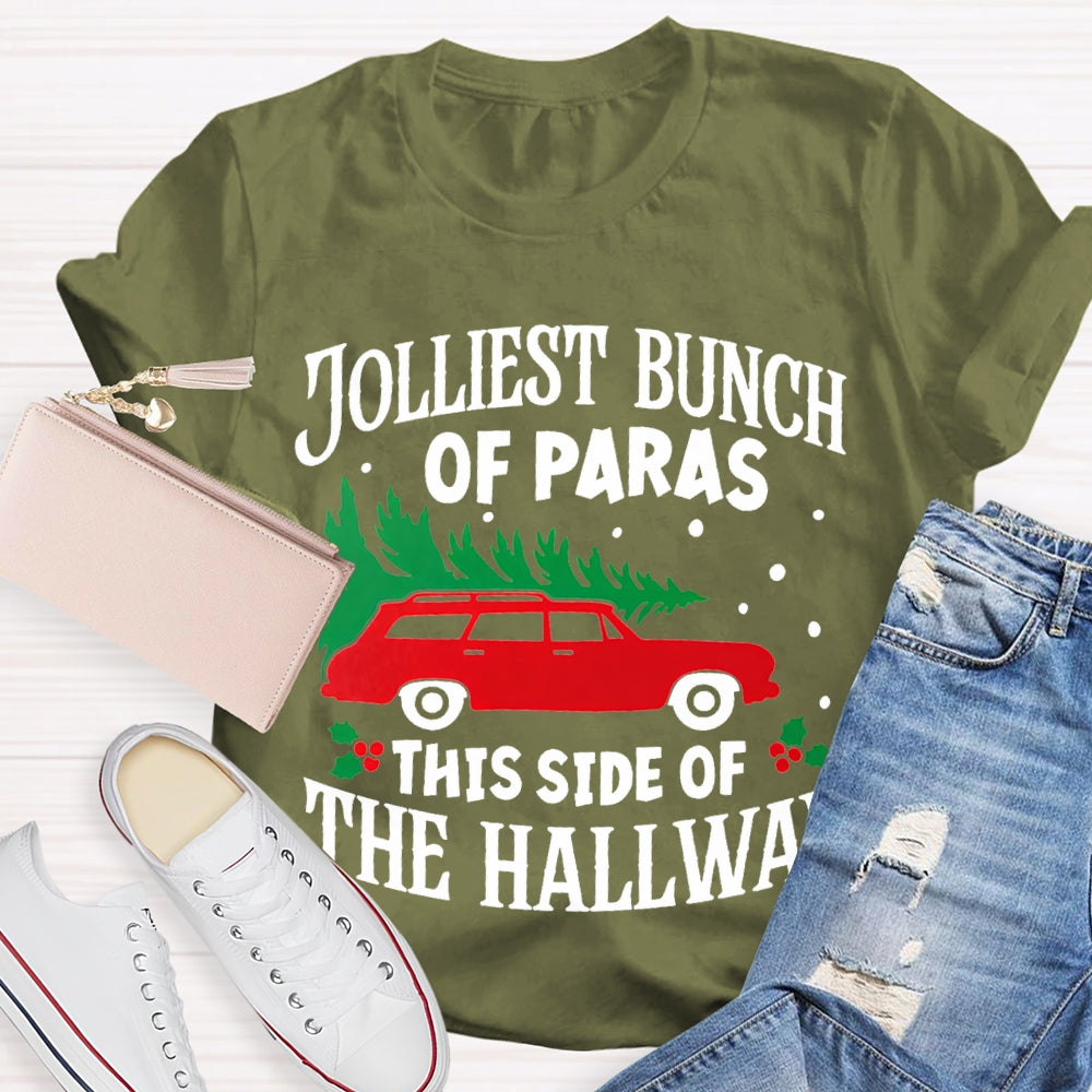 Jolliest Bunch Of Paras This Side Of The Hallway Christmas T-shirt