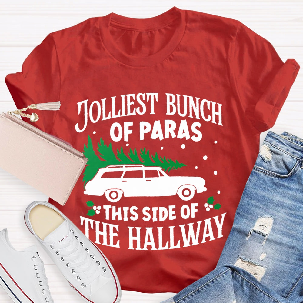 Jolliest Bunch Of Paras This Side Of The Hallway Christmas T-shirt
