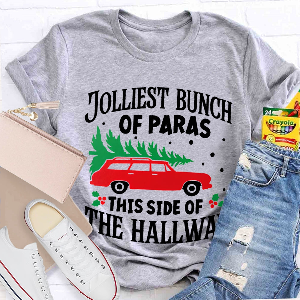Jolliest Bunch Of Paras This Side Of The Hallway Christmas T-shirt