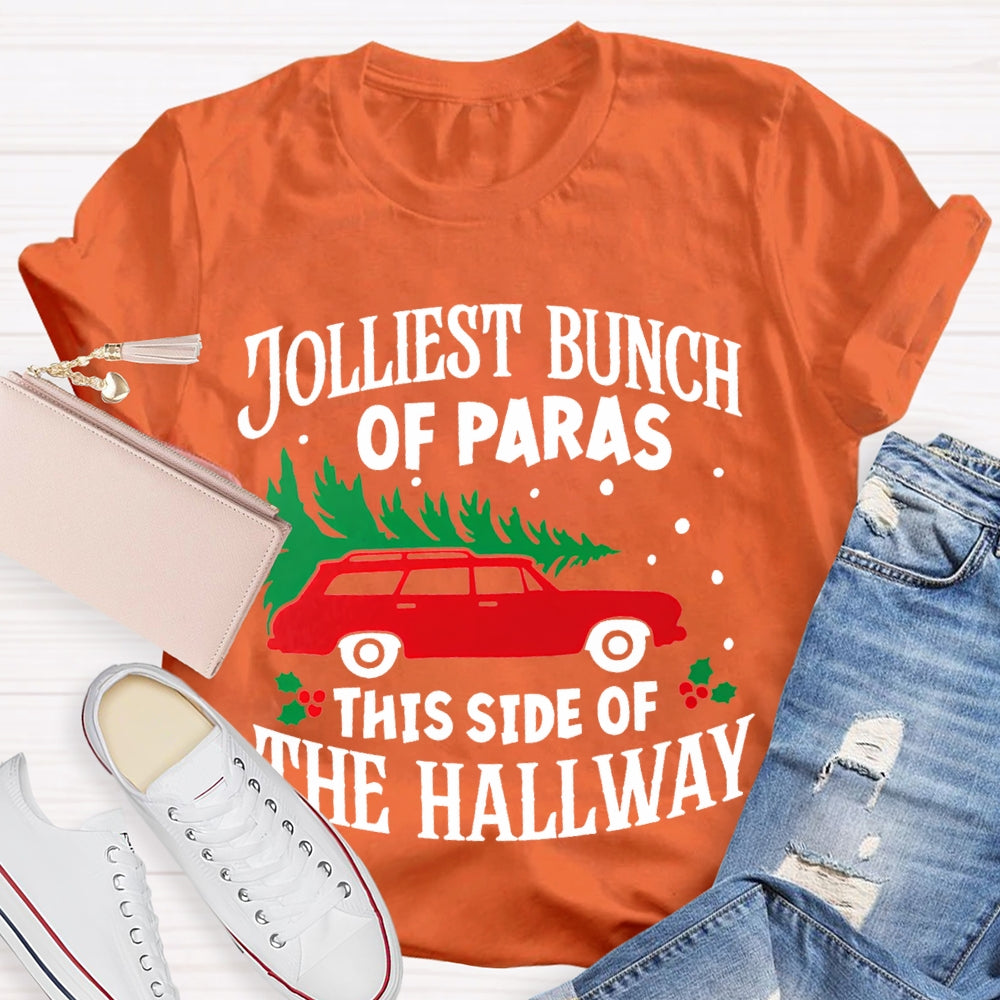 Jolliest Bunch Of Paras This Side Of The Hallway Christmas T-shirt