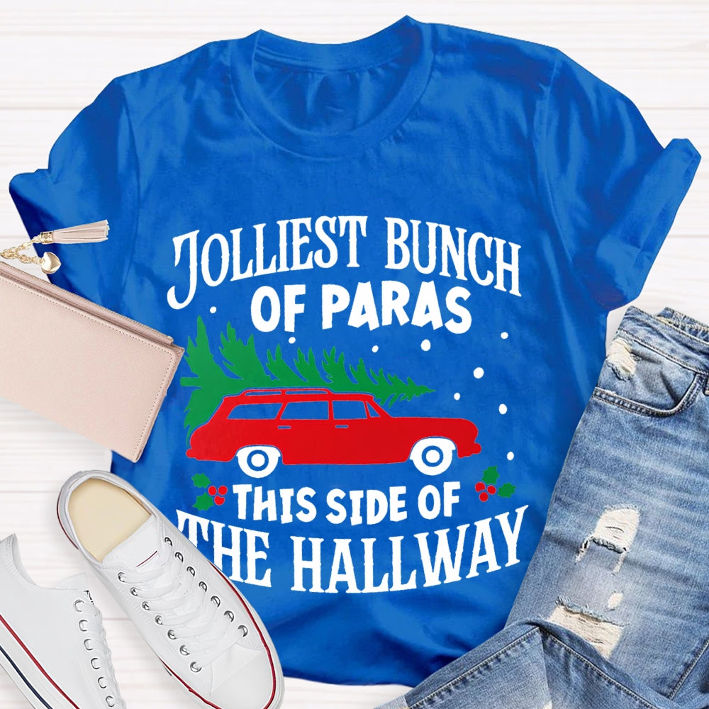 Jolliest Bunch Of Paras This Side Of The Hallway Christmas T-shirt