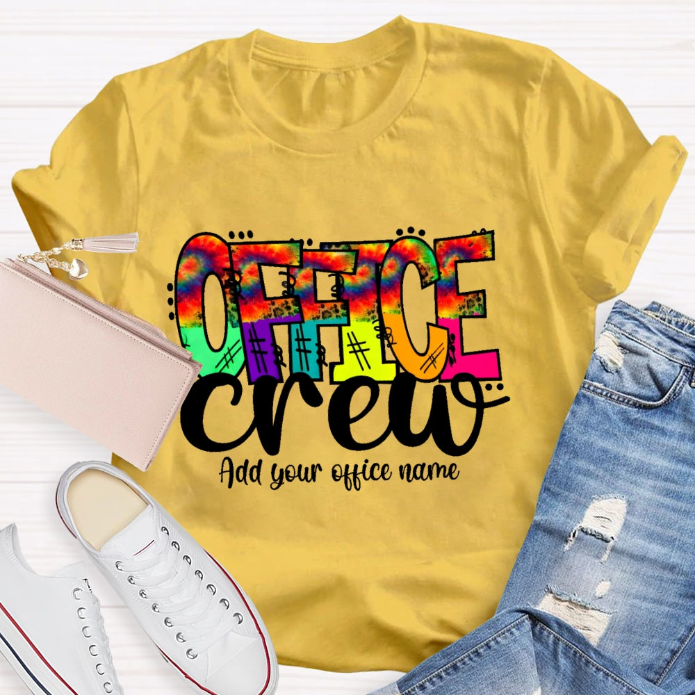 Personalized Office Name Office Crew Colorful Letters T-shirt