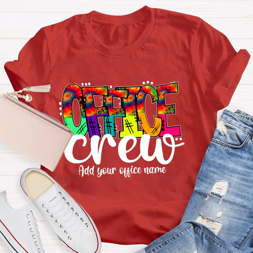 Personalized Office Name Office Crew Colorful Letters T-shirt