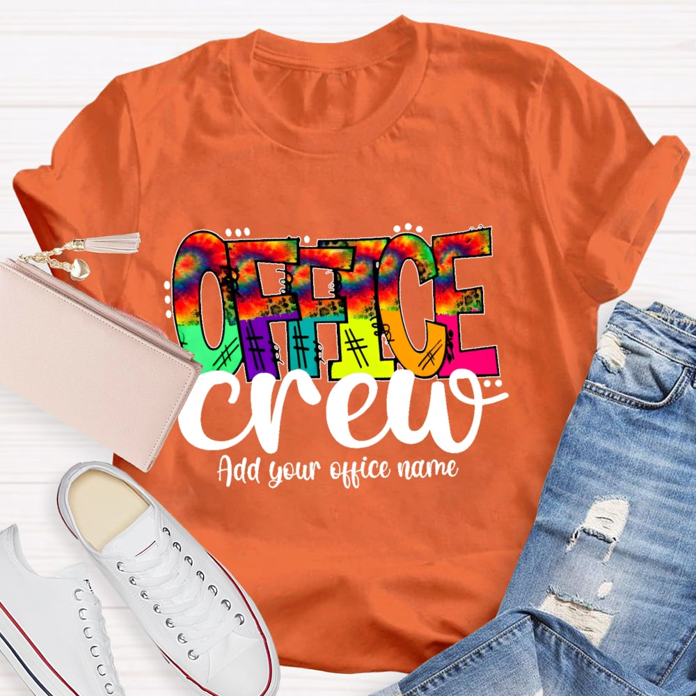 Personalized Office Name Office Crew Colorful Letters T-shirt