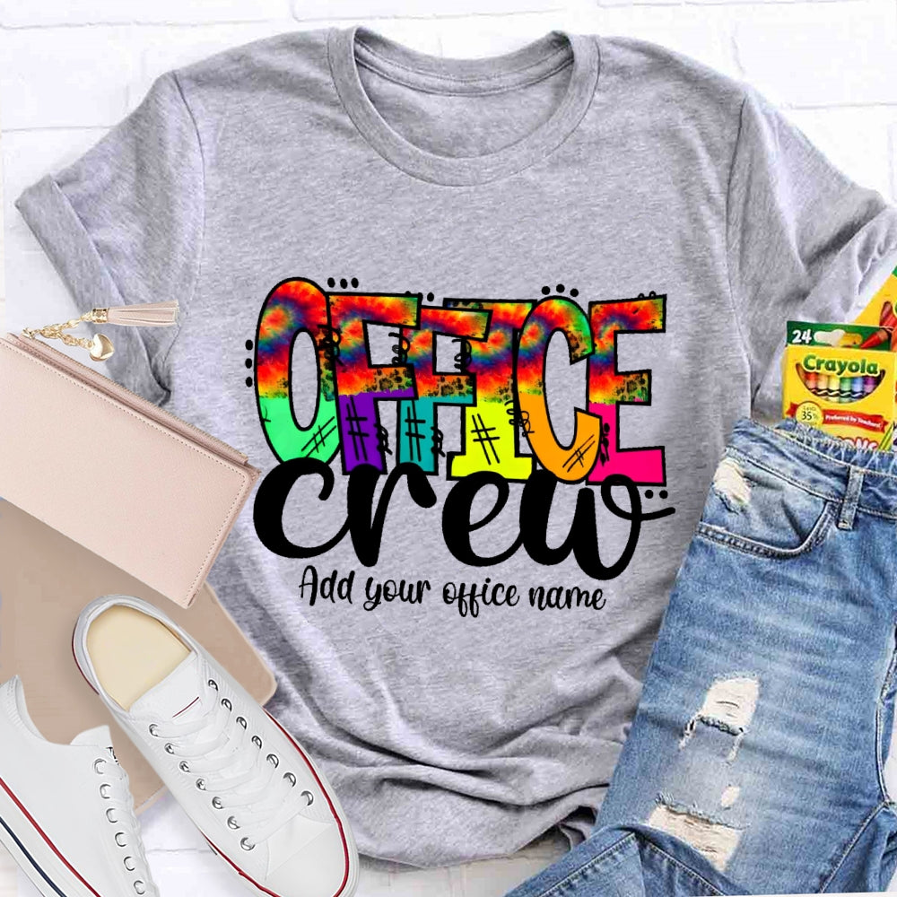 Personalized Office Name Office Crew Colorful Letters T-shirt