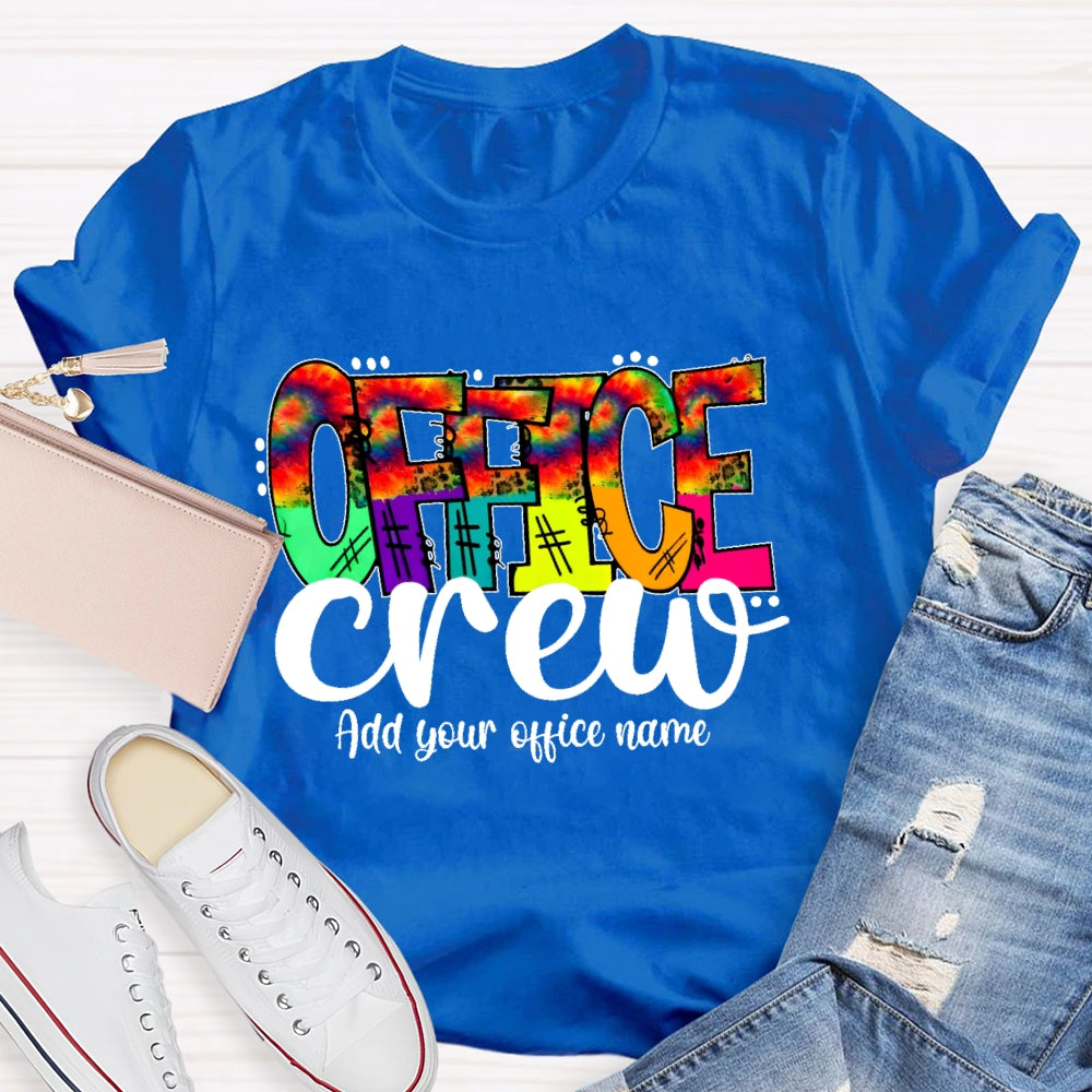Personalized Office Name Office Crew Colorful Letters T-shirt