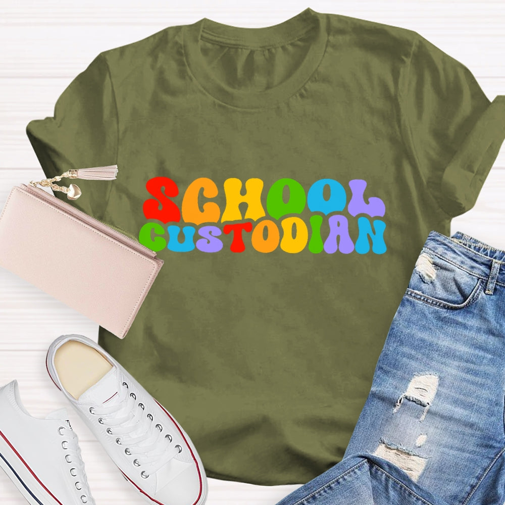 School Custodian Colorful Letters T-shirt