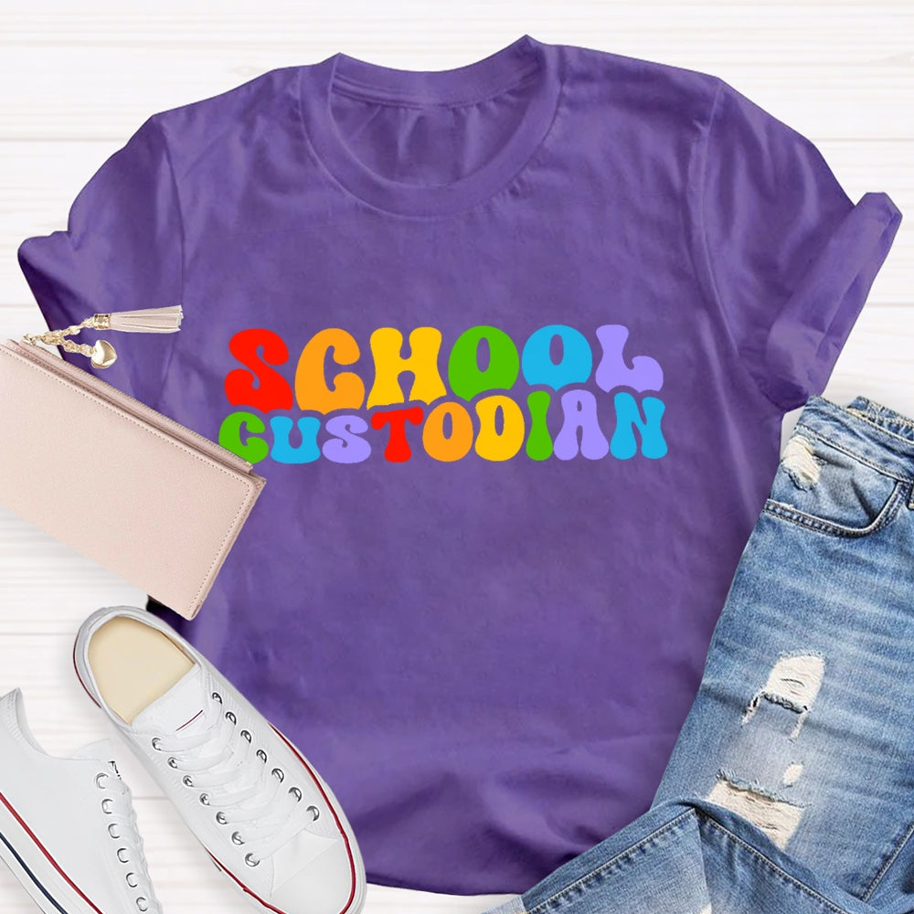 School Custodian Colorful Letters T-shirt