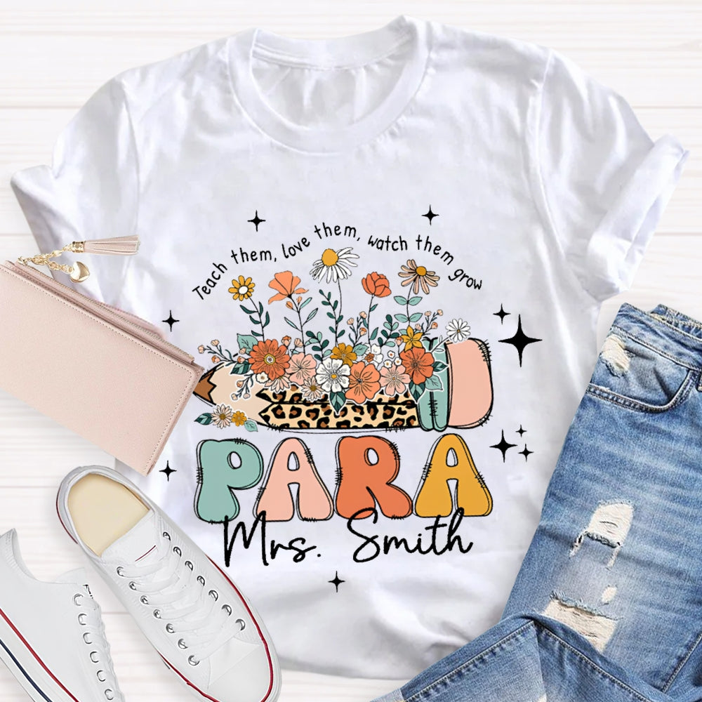 Personalized Name Para Teach Them Love Them Inspire Them Leopard Print Pencil T-shirt