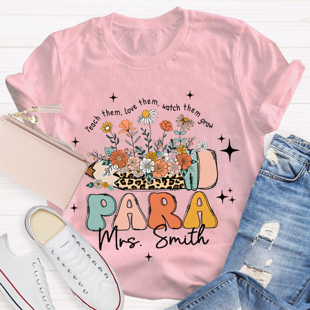Personalized Name Para Teach Them Love Them Inspire Them Leopard Print Pencil T-shirt