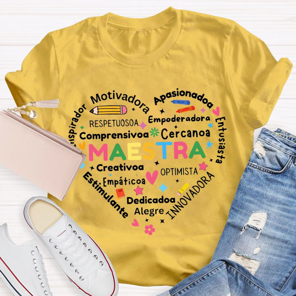 Maestra Motivadora Apasionados Respetuosos Empoderadora T-shirt