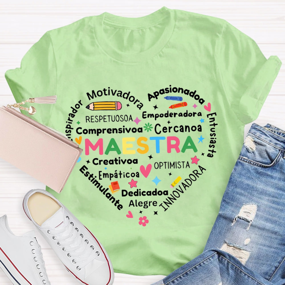 Maestra Motivadora Apasionados Respetuosos Empoderadora T-shirt