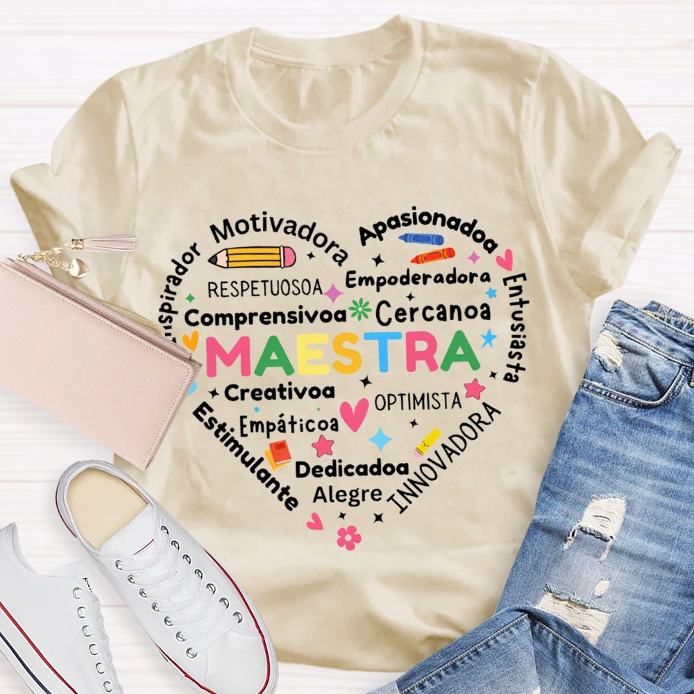 Maestra Motivadora Apasionados Respetuosos Empoderadora T-shirt
