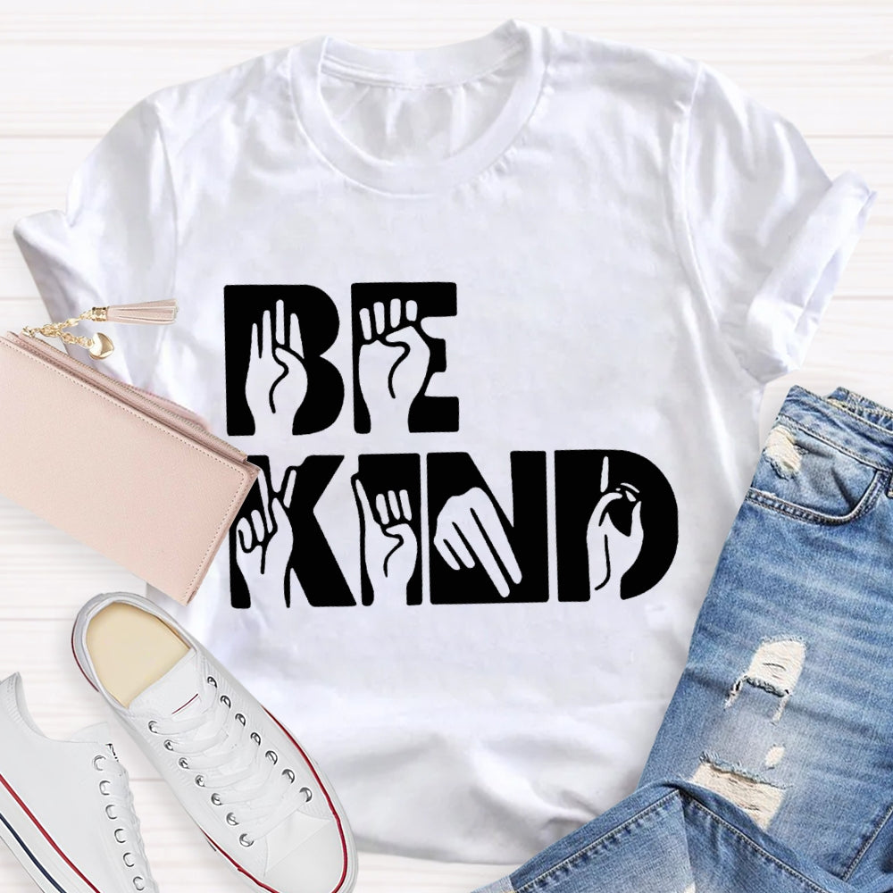 Be Kind Sign Language Prints T-shirt